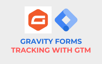 Gravity Forms Tracking with Google Tag Manager